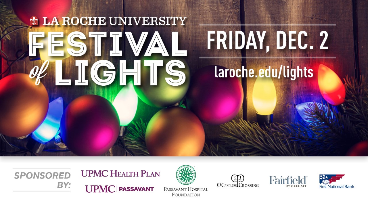 Festival of Lights Schedule La Roche University